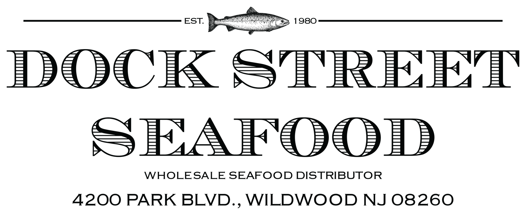 Dock Street Seafood, wholesale seafood distributor, established 1980. 4200 Park Blvd., Wildwood NJ 08260